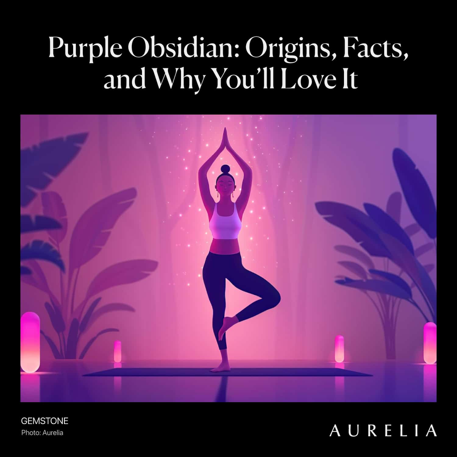 Purple Obsidian: Origins, Facts, and Why You’ll Love It