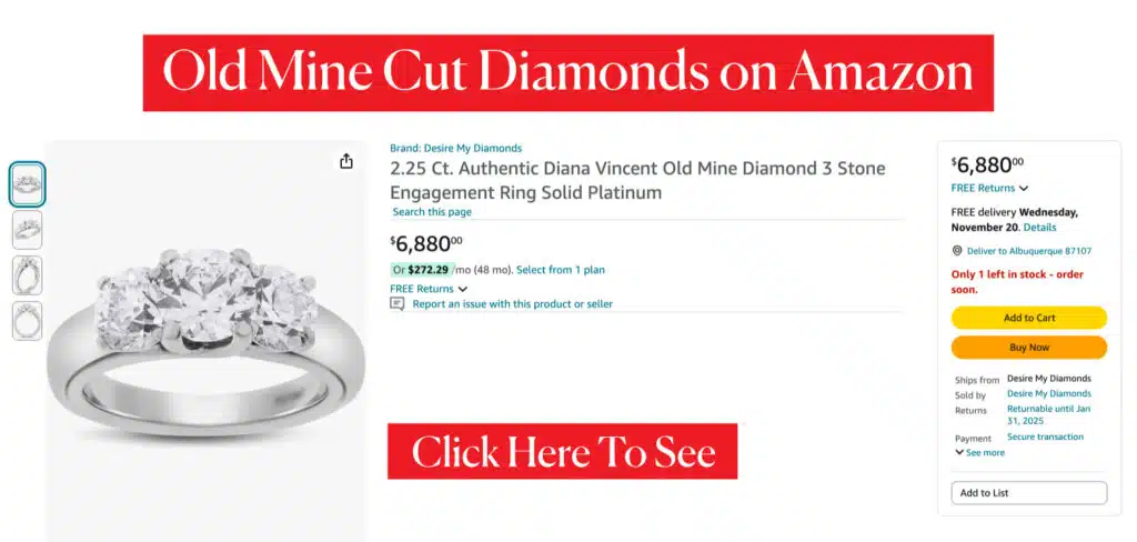 Another Old Mine Cut Diamonds on Amazon