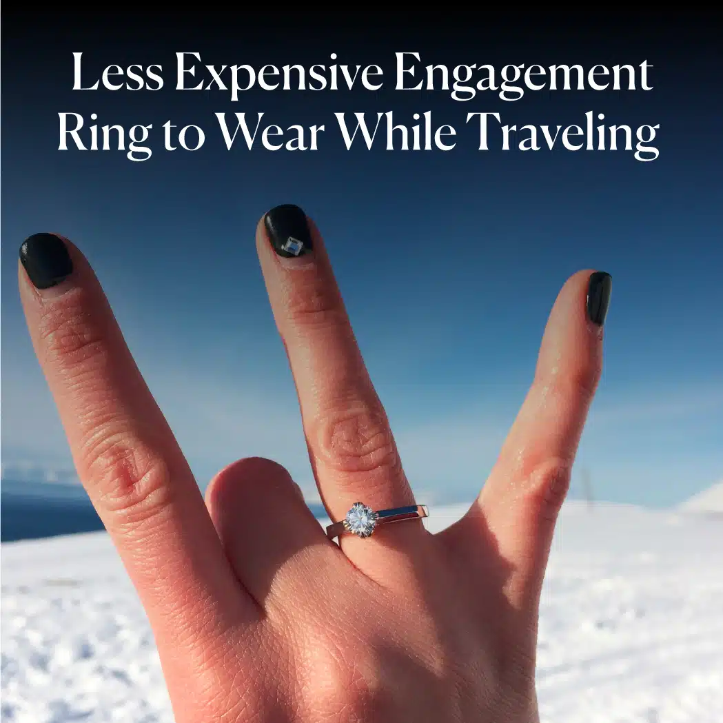 Less Expensive Engagement Ring to Wear While Traveling – Top Picks