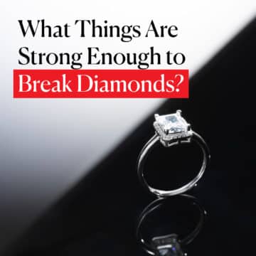 What Things Are Strong Enough to Break Diamonds?