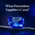 What Determines a Sapphire’s Carat?