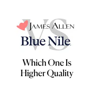 Which One Is Higher Quality: James Allen or Blue Nile?