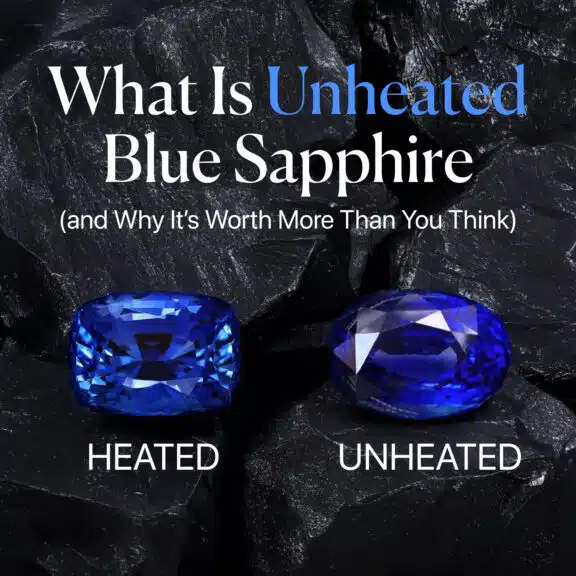 What Is Unheated Blue Sapphire (and Why It’s Worth More Than You Think)