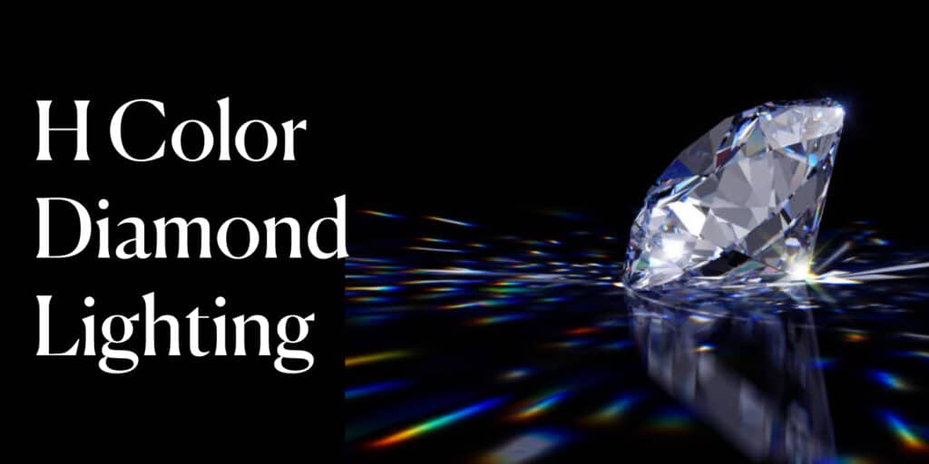 H Color Diamond Lighting