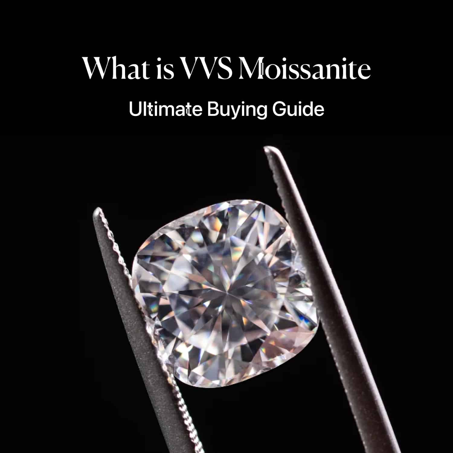What is VVS Moissanite