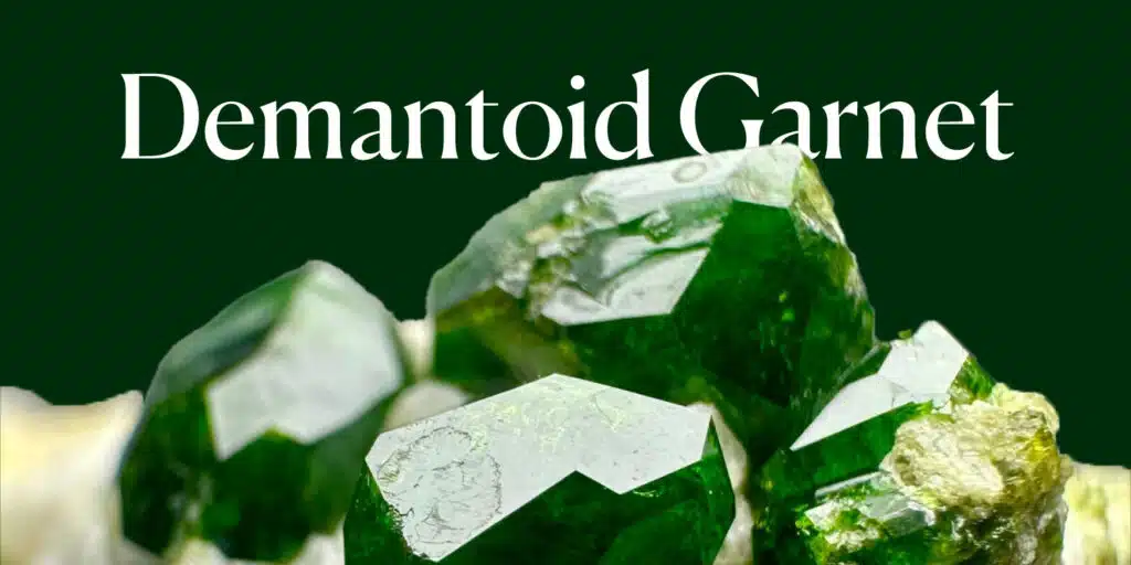 Demantoid Garnet