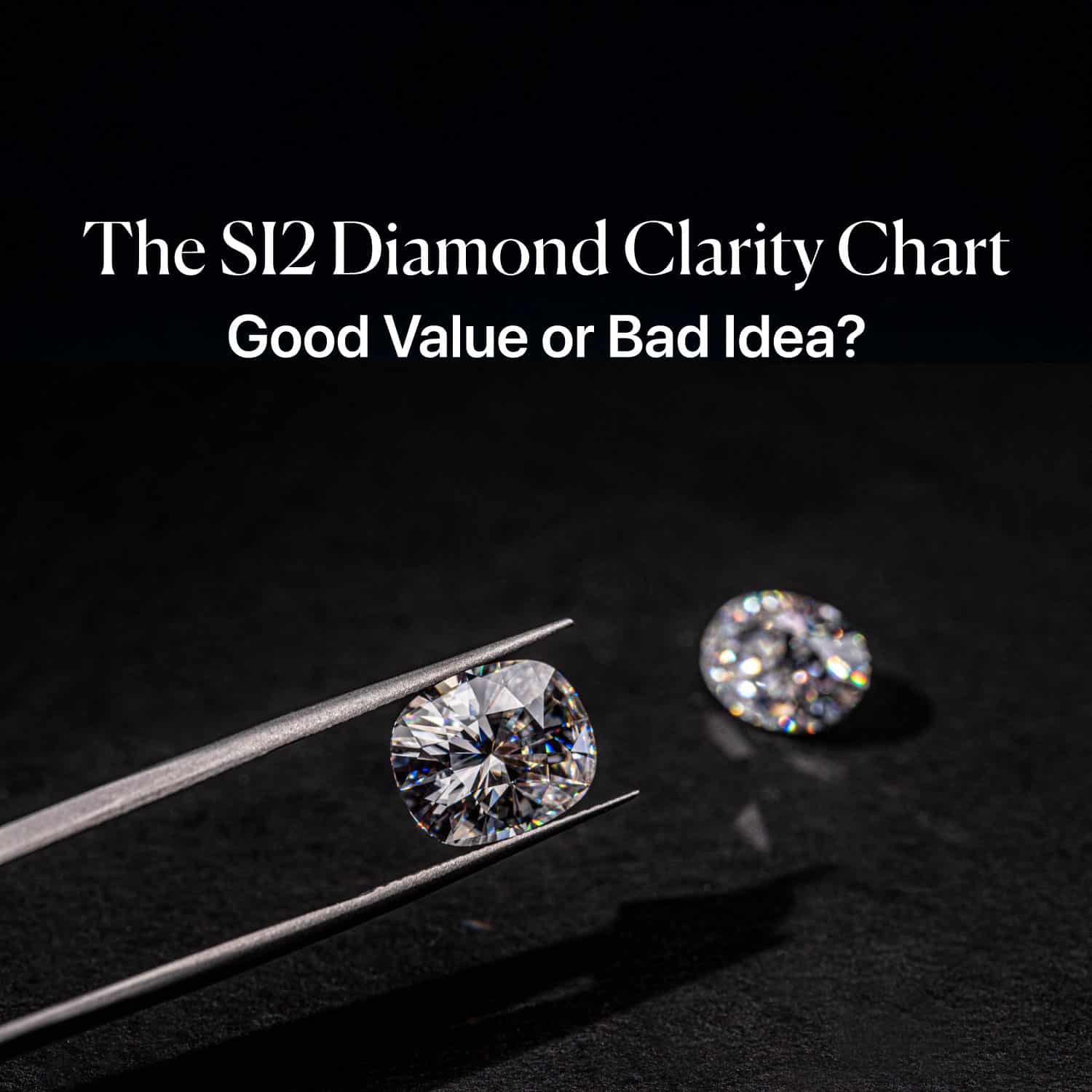 A cushion-cut SI2 diamond held in tweezers for inspection, illustrating the debate on the SI2 diamond clarity chart.