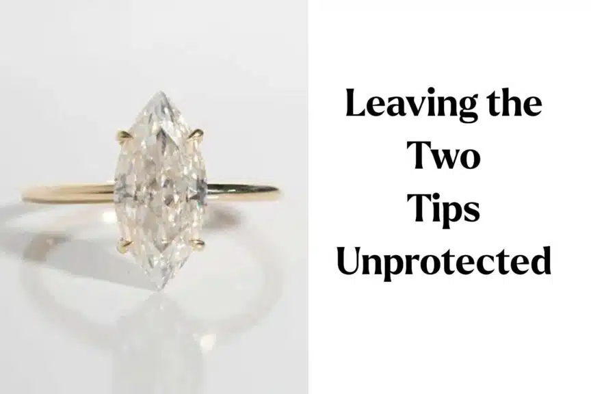 Warning: Image of a marquise cut diamond ring showing tips unprotected by V-prongs, leading to a high risk of damage and diamond chipping.