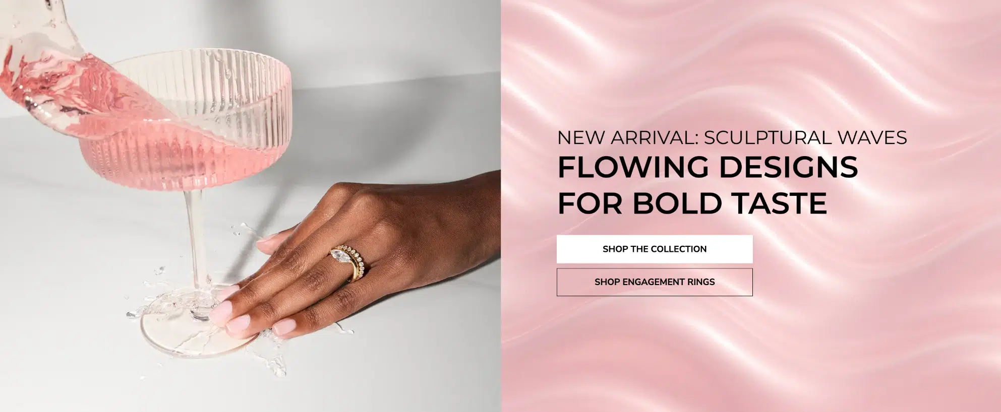 New Arrival on James Allen: Sculptural Waves. Flowing Designs For Bold Taste.