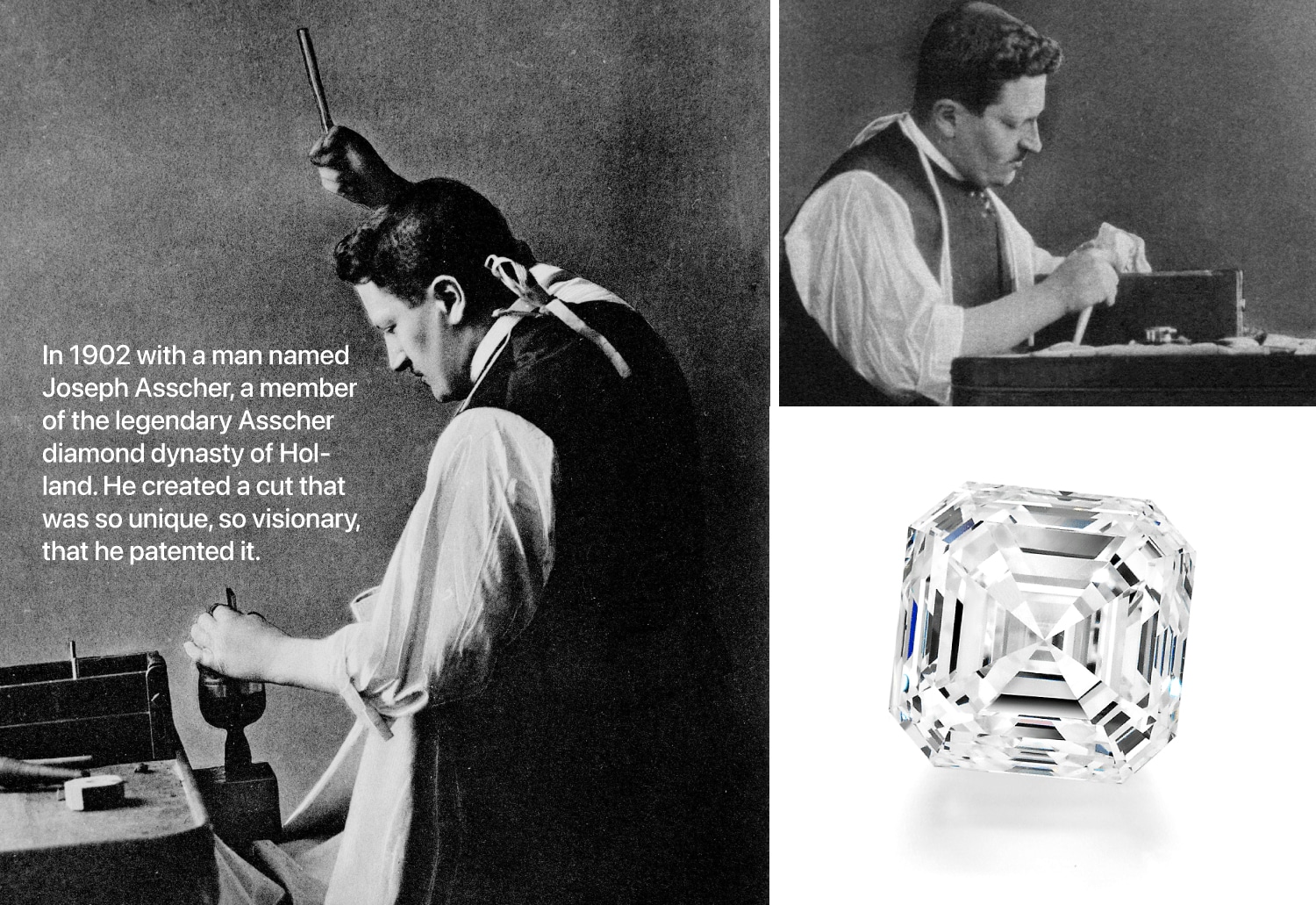A black and white collage featuring historical photos of Joseph Asscher, the creator of the Asscher cut diamond, working on a diamond, next to a modern photo of a finished Asscher cut diamond.