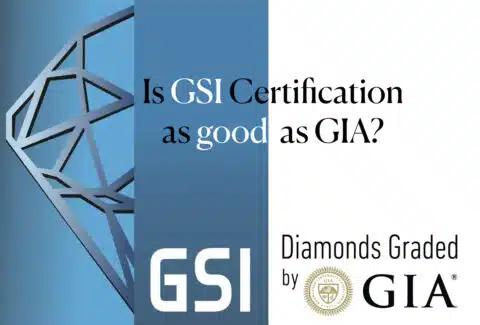 Feature image asking, "Is GSI Certification as good as GIA?" with GSI and GIA logos, setting up a comparison between the quality of the two diamond grading laboratories.