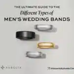The Ultimate Guide to the Different Types of Men’s Wedding Bands