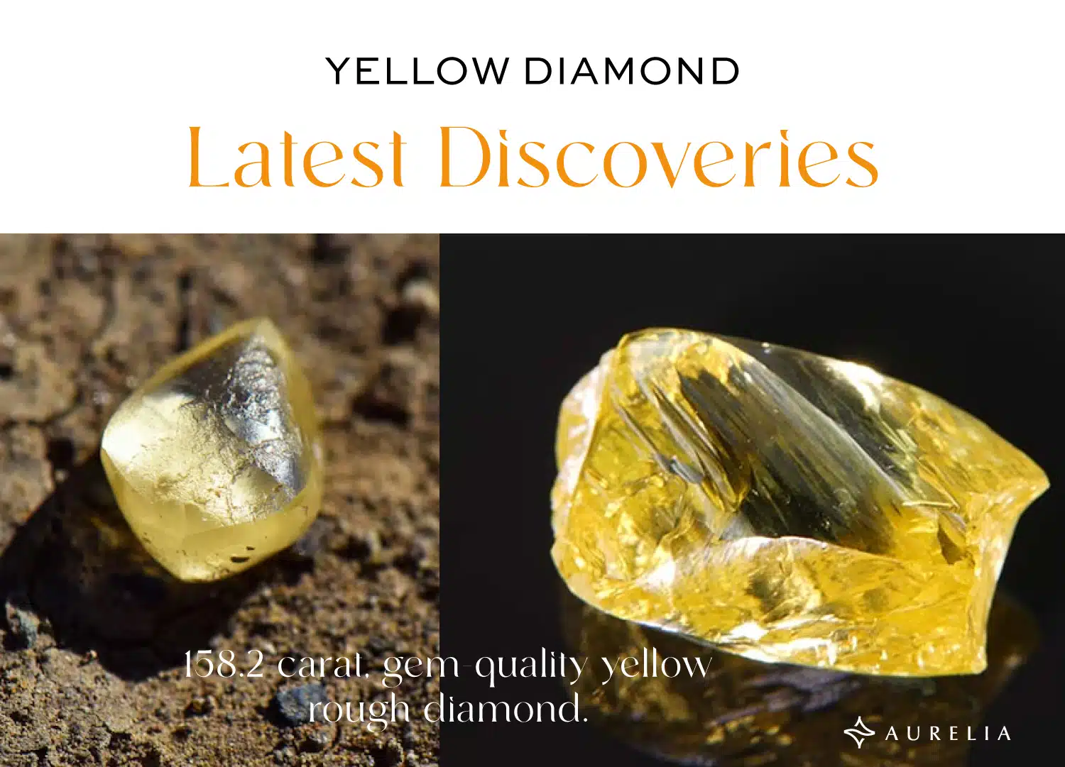 Image showing the latest discoveries of rough yellow diamonds, featuring a 158.2 carat gem-quality yellow rough diamond, highlighting the natural form of the canary yellow stone before cutting.