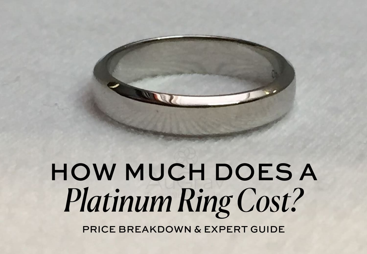 How Much Does a Platinum Ring Cost? (2025 Price Breakdown & Expert Guide)