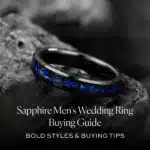 Sapphire Men's Wedding Ring Buying Guide: Bold Styles & Buying Tips