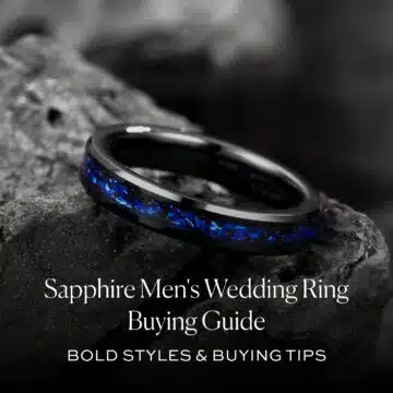 Sapphire Men's Wedding Ring Buying Guide: Bold Styles & Buying Tips