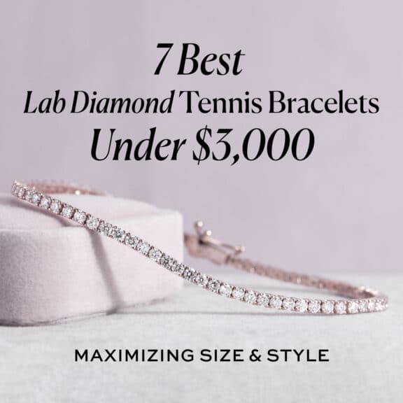 7 Best Lab Diamond Tennis Bracelets Under $3,000: Maximizing Size & Style in 2026