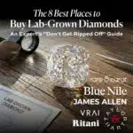 The 8 Best Places to Buy Lab-Grown Diamonds in 2026: An Expert’s “Don’t Get Ripped Off” Guide