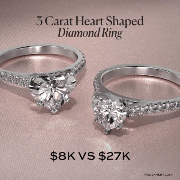 3 Carat Heart Shaped Diamond Ring: $8k vs $27k