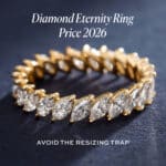 Diamond Eternity Ring Price 2026: Avoid The Resizing Trap