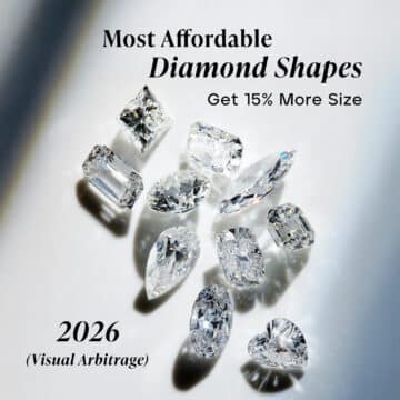 Most Affordable Diamond Shapes 2026: Get 15% More Size (Visual Arbitrage)