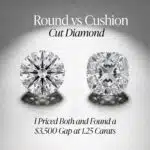 Round Cut vs Cushion Cut Diamond: I Priced Both and Found a $3,500 Gap at 1.25 Carats