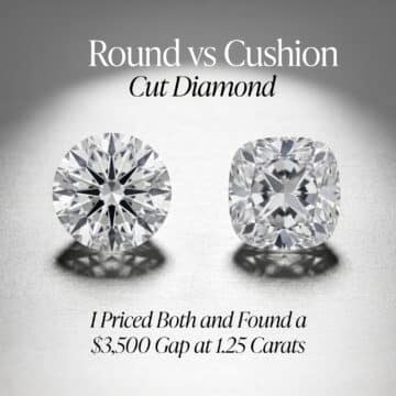 Round Cut vs Cushion Cut Diamond: I Priced Both and Found a $3,500 Gap at 1.25 Carats